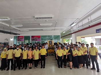 Ranong Education Center Suan Sunandha
Rajabhat University give blessings to
the auspicious On the occasion of the
anniversary of His Majesty the King King
Vajiraklao Chao Yuhua 28 July 2023