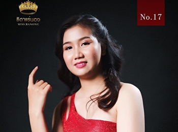 Please give encouragement to the Queen's
daughter in the contest. Raenong Girl
Contest 2024